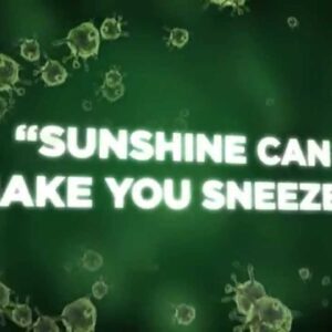 Myth or Fact: Can sunshine make you sneeze?