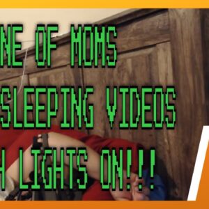 SNORING MOM Sleeping series Part 2 lights on (unedited) ASMR